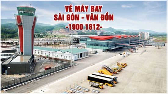  Vé máy bay Sài Gòn Vân Đồn
